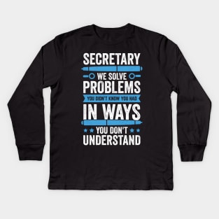 Funny Secretary Administrative Assistant Gift Kids Long Sleeve T-Shirt